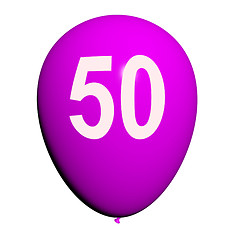 Image showing 50 Balloon Shows Fiftieth Happy Birthday Celebration