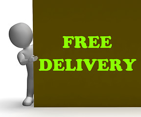 Image showing Free Delivery Sign Shows Express Shipping And No Charge