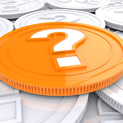 Image showing Question Mark Coin Shows Speculation About Finances