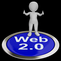 Image showing Web 2.0 Button Means Internet Version Or Platform