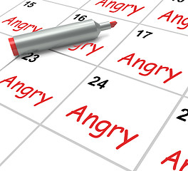 Image showing Angry Calendar Means Fury Rage And Resentment