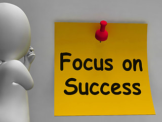 Image showing Focus On Success Note Shows Achieving Goals