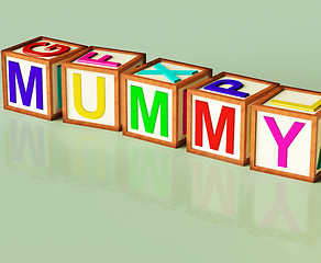 Image showing Mummy Blocks Mean Mum Parenthood And Children