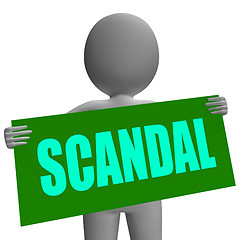 Image showing Scandal Sign Character Shows Publicized Incident Or Uncovered Fr