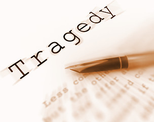 Image showing Tragedy Word Displays Catastrophe Misfortune Or Devastation