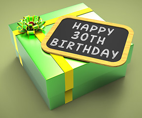 Image showing Happy Thirtieth Birthday Present Means Birth Anniversary And Cel