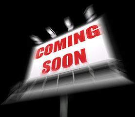 Image showing Coming Soon Media Sign Displays New or Future Arrival