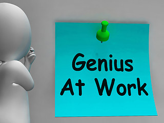 Image showing Genius At Work Means Do Not Disturb
