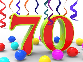 Image showing Number Seventy Party Shows Creative Celebration Or Birthday Part