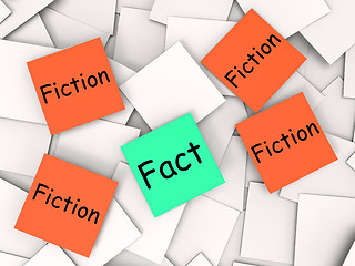 Image showing Fact Fiction Post-It Notes Mean Truth Or Myth