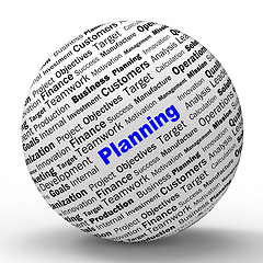 Image showing Planning Sphere Definition Means Mission Planning Or Objectives