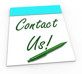 Image showing Contact Us! Notebook Means Online Support Or Chat Helpdesk