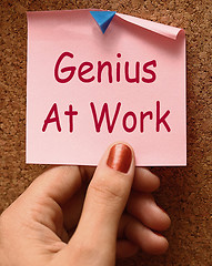 Image showing Genius At Work Means Do Not Disturb