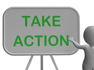 Image showing Take Action Board Shows Motivation And Encouragement
