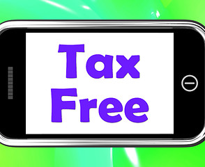 Image showing Tax Free On Phone Means Not Taxed