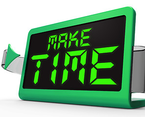 Image showing Make Time Clock Means Fit In What Matters