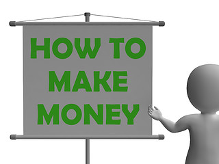 Image showing How To Make Money Board Means Wealth And Success