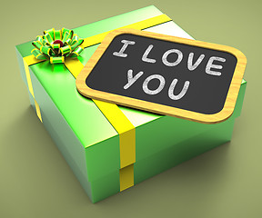 Image showing I love You Present Means Special Dates And Romantic Dinners