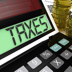 Image showing Taxes Calculator Shows Income And Business Taxation