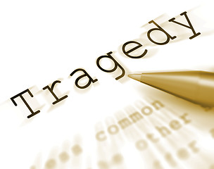 Image showing Tragedy Word Displays Disaster Misfortune Or Blow