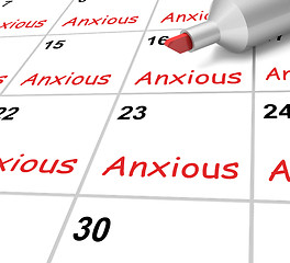 Image showing Anxious Calendar Shows Worried Fearful And Concerned