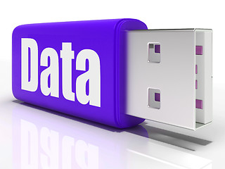 Image showing Data Pen drive Means Database Or Digital Information