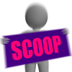 Image showing Scoop Sign Character Displays Gossipmonger Or Intimate Tatter