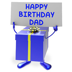 Image showing Happy Birthday Dad Means Presents for Father