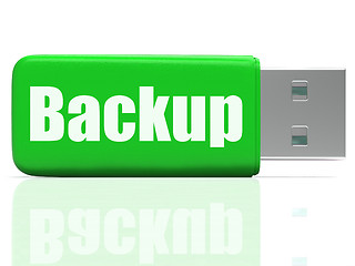 Image showing Backup Pen drive Shows Data Storage Or File Transfer