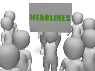 Image showing Headlines Board Character Shows Last Minute News Or Newspaper Pu