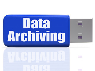 Image showing Data Archiving Pen drive Shows Files Organization And Transfer