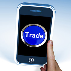 Image showing Trade On Phone Shows Online Buying And Selling