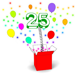 Image showing Number Twenty Five Surprise Box Means Beautiful Creativity And S