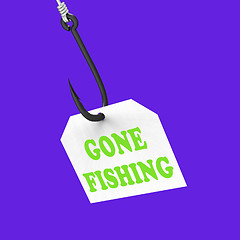 Image showing Gone Fishing On Hook Shows Relaxing Get Away And Recreation