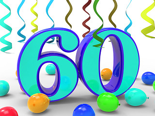 Image showing Number Sixty Party Means Garland Decoration Or Bright Balloons