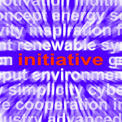 Image showing Initiative Word Means Motivation Leadership And Taking Action
