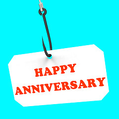 Image showing Happy Anniversary On Hook Means Romantic Celebration Or Remembra