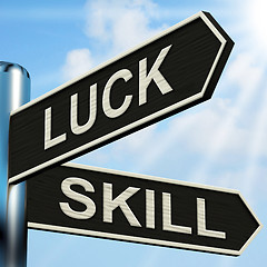 Image showing Luck Skill Signpost Shows Expert Or Fortunate