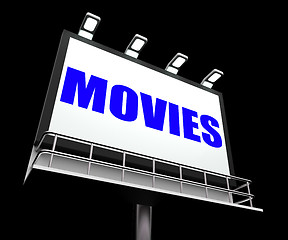 Image showing Movies Sign Means Hollywood Entertainment and Picture Shows