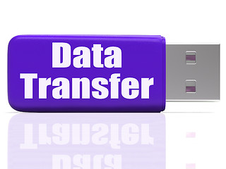 Image showing Data Transfer Pen drive Shows Data Storage Or Files Transfer