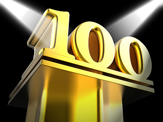 Image showing Golden One Hundred On Pedestal Shows Century Anniversary Or Reco