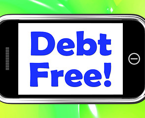 Image showing Debt Free On Phone Means Free From Financial Burden