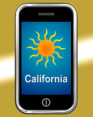 Image showing California And Sun On Phone Means Great Weather In Golden State