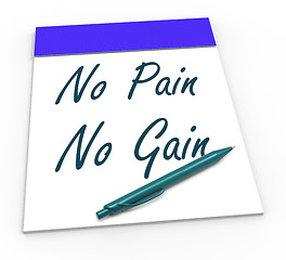 Image showing No Pain No Gain Means Toil And Achievements