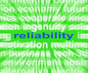 Image showing Reliability Word Means Honest Trustworthy And Dependable