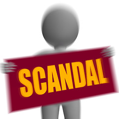 Image showing Scandal Sign Character Displays Publicized Incident Or Uncovered