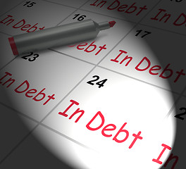 Image showing In Debt Calendar Displays Money Owing And Due