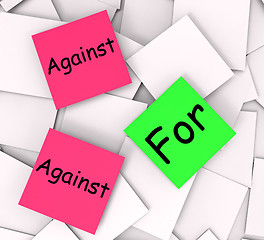 Image showing For Against Post-It Notes Show Voting And Opinion