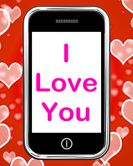 Image showing I Love You On Phone Shows Adore Romance