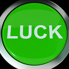 Image showing  Luck Button  Shows Lucky Good Fortune